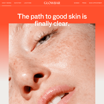 Glowbar | The path to good skin is finally clear.