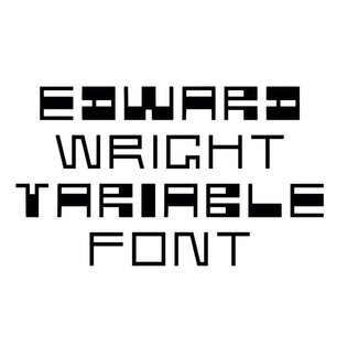 If Edward Wright did Variable Fonts, 1960 (2019)