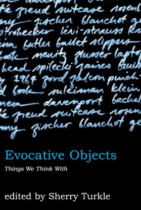 2007-turkle-sherry-evocative-objects.pdf