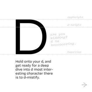 "I just love the D in this typeface!" -no one ever. But D is interesting, and I will prove it. 🍩 Quick question: I always fe...