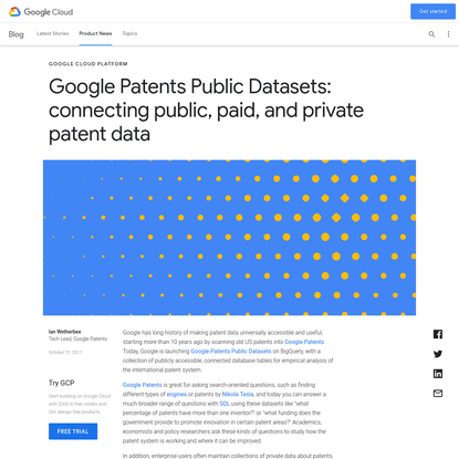 Google Patents Public Datasets: connecting public, paid, and private patent data