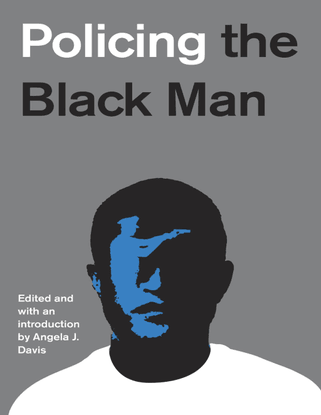 angela-j.-davis-policing-the-black-man-knopf-doubleday-publishing-group-2017-.pdf