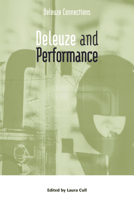 Deleuze-and-Performance-Laura-Cull.pdf