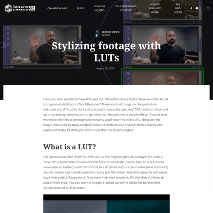 Stylizing footage with LUTs - The Interactive &amp; Immersive HQ