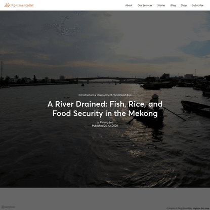 A River Drained: Fish, Rice, and Food Security in the Mekong
