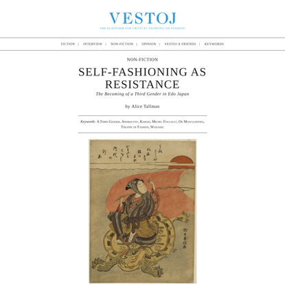Self-Fashioning as Resistance | Vestoj
