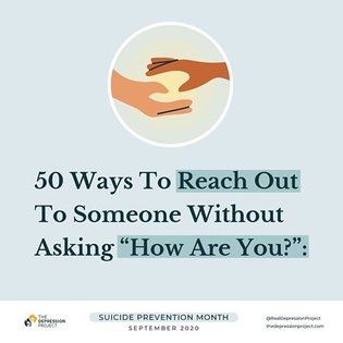 💚Reaching out saves lives #SuicidePrevention . 💚There are so many ways to reach out to someone - often people find "how are ...