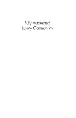 2.-aaron-bastani-fully-automated-luxury-communism-a-manifesto-2.pdf