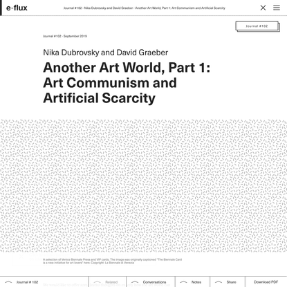 Another Art World, Part 1: Art Communism and Artificial Scarcity