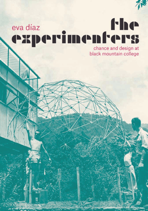 the-experimenters-chance-and-design-at-black-mountain-college.pdf