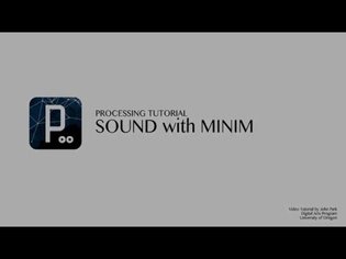 Using Sound in Processing with Minim