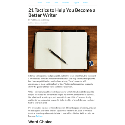 21 Tactics to Help You Become a Better Writer - Nat Eliason