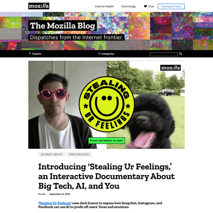 Introducing ‘Stealing Ur Feelings,’ an Interactive Documentary About Big Tech, AI, and You – The Mozilla Blog