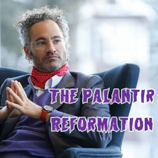 5. The Palantir Reformation by This Machine Kills