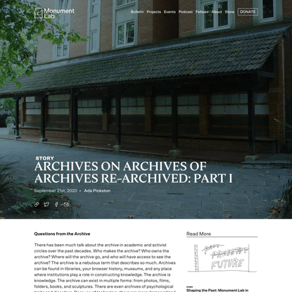 Archives on Archives of Archives Re-Archived: Part I - Monument Lab