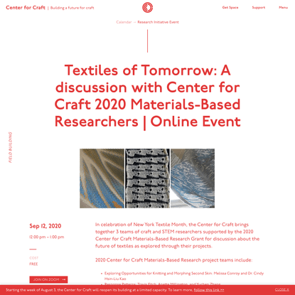 Textiles of Tomorrow: A discussion with Center for Craft 2020 Materials-Based Researchers | Online Event | Center for Craft