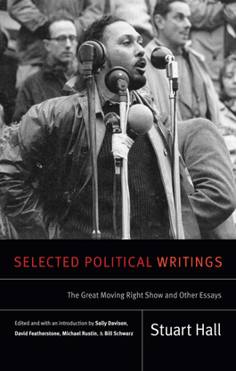 selected-political-writings-the-great-moving-right-show-and-other-essays-by-stuart-hall-sally-davison-et-al.-eds.-z-lib.org-...