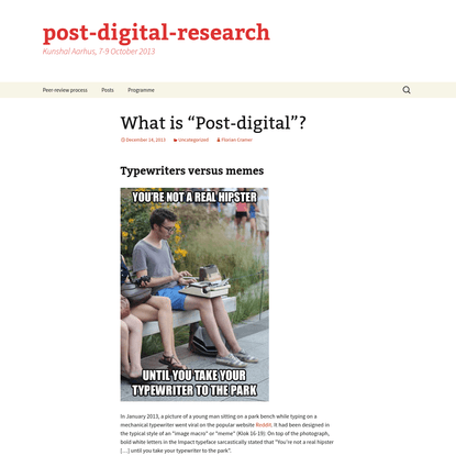 What is "Post-digital"?
