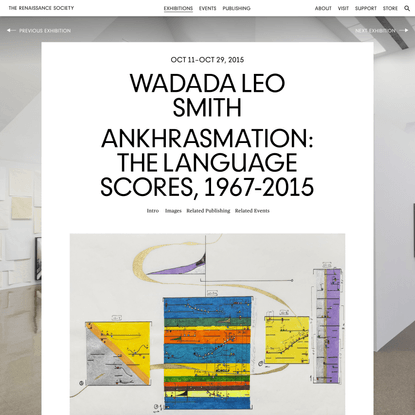 Wadada Leo Smith: Ankhrasmation: The Language Scores, 1967-2015 | Exhibitions | The Renaissance Society