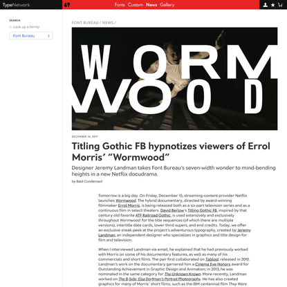 Titling Gothic FB hypnotizes viewers of Errol Morris’ “Wormwood”