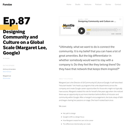 Designing Community and Culture on a Global Scale (Margaret Lee, Google) - Hustle by Funsize