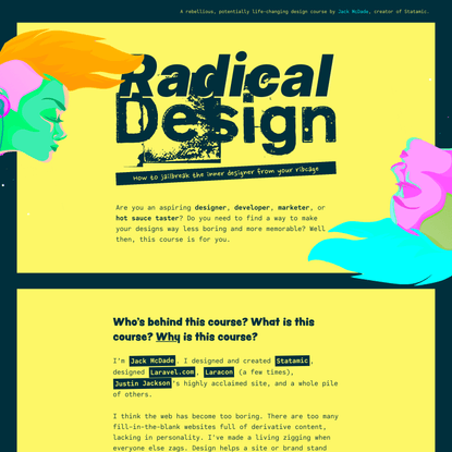 Radical Design – Coming Soonish from Jack McDade