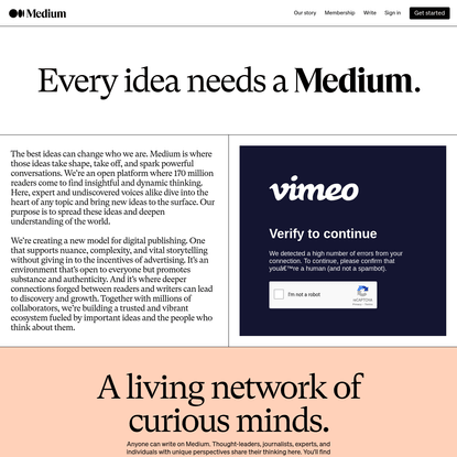 About - Every idea needs a Medium.