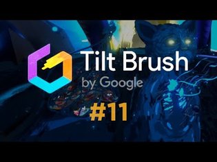 [ Tilt Brush ] EP11: The amazing and fascinating artwork of James R Eads