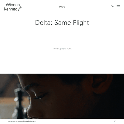 Delta: Same Flight | Wieden+Kennedy