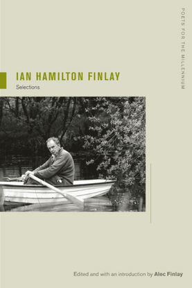 [poets-for-the-millennium]-finlay-ian-hamilton_-finlay-alec_-finlay-ian-hamilton-ian-hamilton-finlay-_-selections-2012-unive...