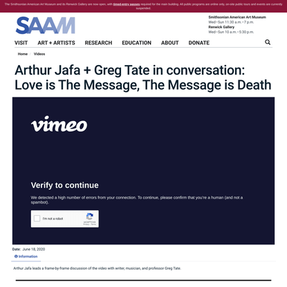 Arthur Jafa + Greg Tate in conversation: Love Is The Message, The Message Is Death