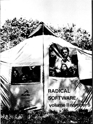 Radical Software: Video and Environment