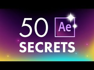 50 After Effects Tips, Tricks &amp; Secrets for Beginners