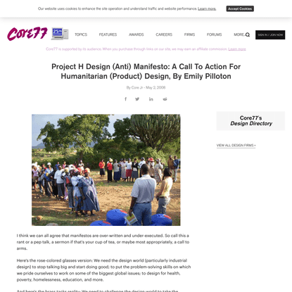 Project H Design (Anti) Manifesto: A Call To Action For Humanitarian (Product) Design, By Emily Pilloton - Core77
