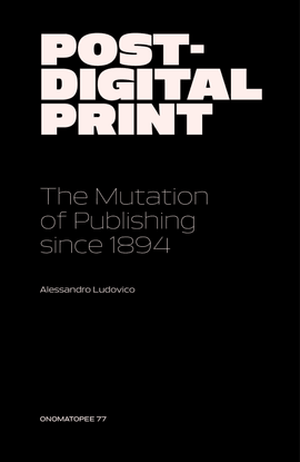 Post-Digital-Print_-The-Mutatio-Alessandro-Ludovico.pdf