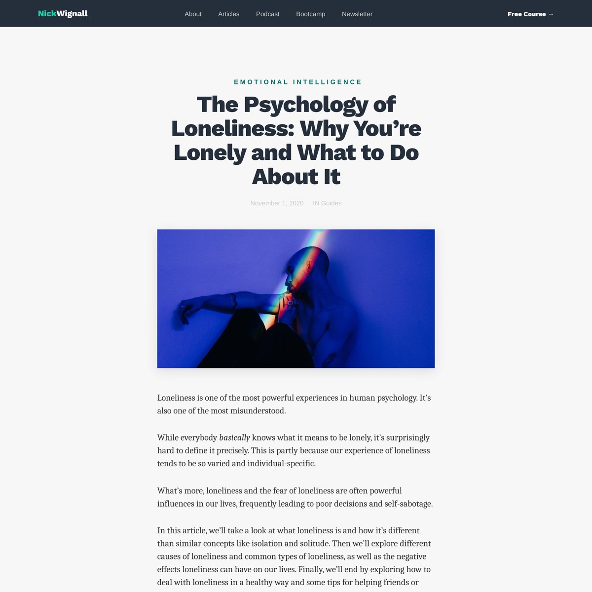 The Psychology of Loneliness Why You’re Lonely and What to Do About It