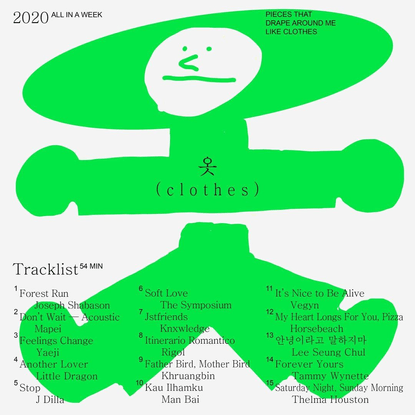 옷 - Playlist for @aiw_collective