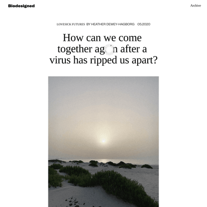 Lovesick Futures — Biodesigned
