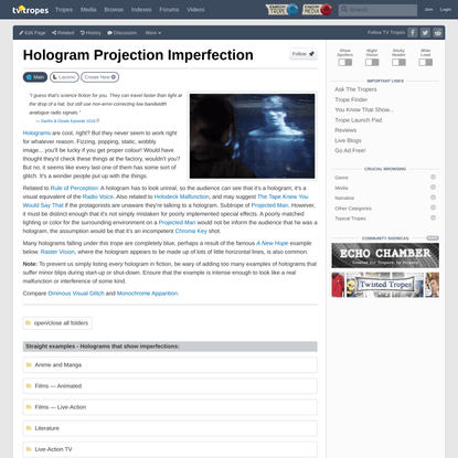 Hologram Projection Imperfection - TV Tropes