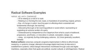 Radical Software Examples