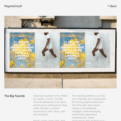 The Big Favorite — RegretsOnly® — An independent design studio in Boston, Massachusetts.