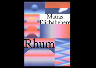 Matías Elichabehere - Rhum