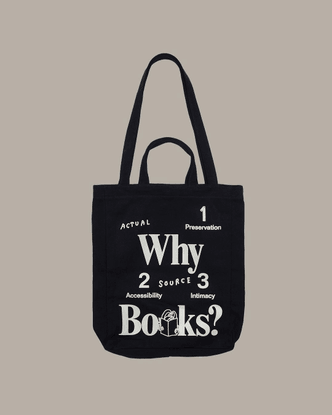 Actual Source on Instagram: “Why Books? tote available at actualsource.org 16oz cotton canvas bag in black with Why Books? h...