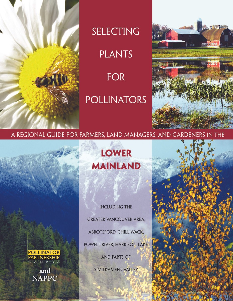 Selecting Plants for Pollinators Lower Mainland Regional Guide — Are.na