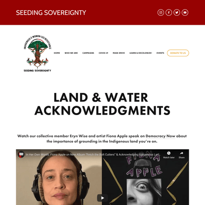Land &amp; Water Acknowledgment — SEEDING SOVEREIGNTY
