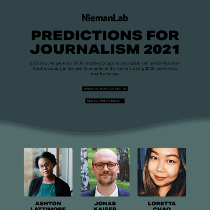 Nieman Lab’s Predictions for Journalism 2021