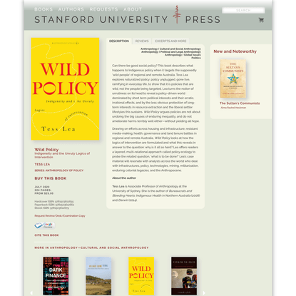 Wild Policy: Indigeneity and the Unruly Logics of Intervention | Tess Lea