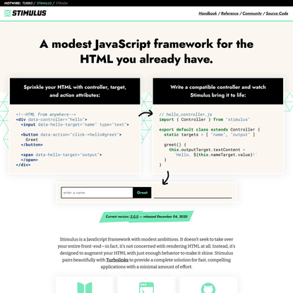 Stimulus: A modest JavaScript framework for the HTML you already have.