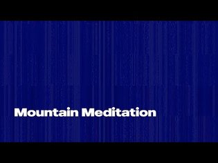 Mountain Meditation