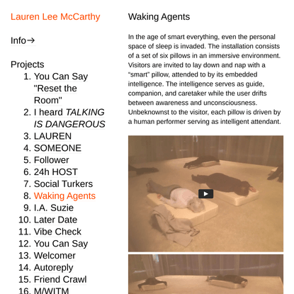 Waking Agents — Lauren Lee McCarthy